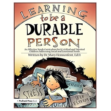 Pre-Owned Learning to Be a Durable Person: Social and Emotional Activities and Teacher Guide (Grades K-5) (Paperback) by Mary Hennenfent
