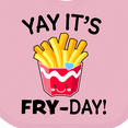 thumbnail image 4 of Inktastic Yay Its Fry Day with Cute French Fries Boys or Girls Baby Bib, 4 of 4