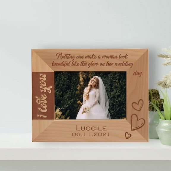 Nothing Can Make A Woman Look Beautiful Like The Glow On Her Wedding Day Personalized Wooden Frame-5" x 3 1/2" Brown Horizontal