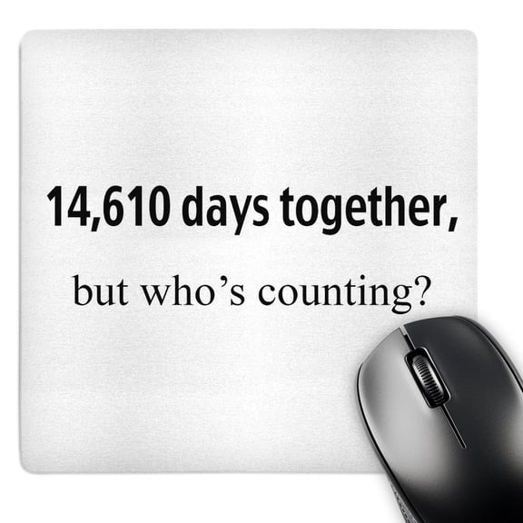 3dRose, 14,610 days together but whos counting, MousePad