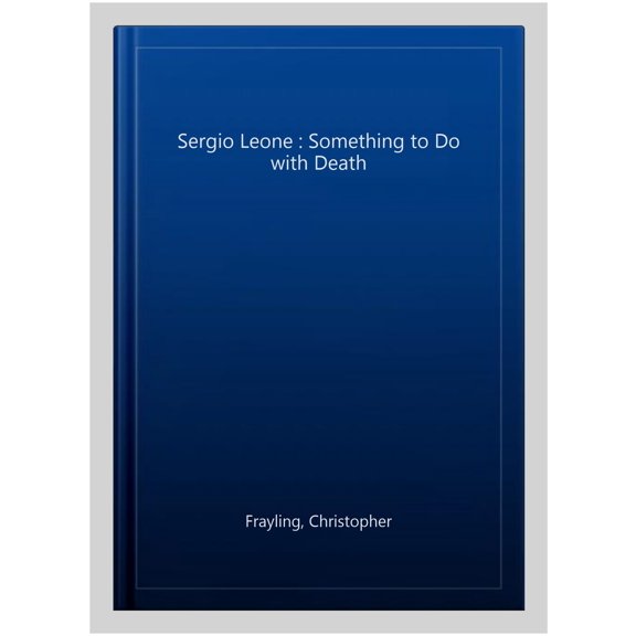 Pre-Owned Sergio Leone : Something to Do with Death (Paperback)