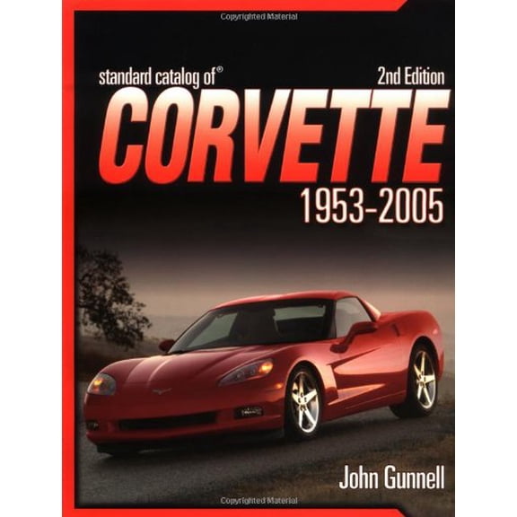 Pre-Owned Standard Catalog of Corvette 1953-2005 (Paperback) 0873499077 9780873499071