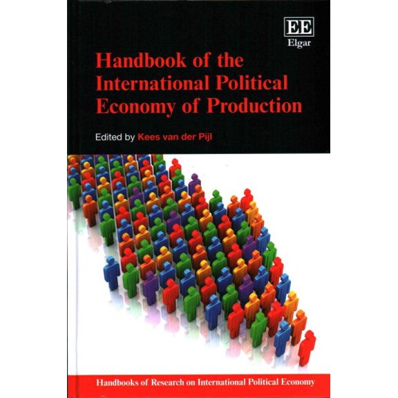 Handbook of the International Political Economy of Production