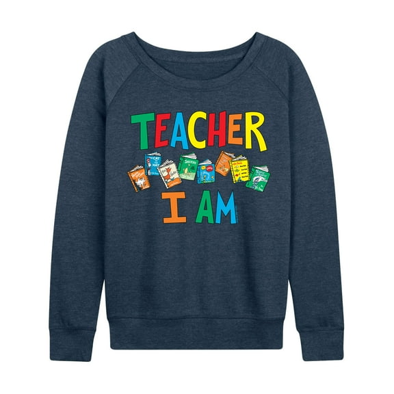 Dr. Seuss - Teacher I Am - Women's Lightweight French Terry Pullover