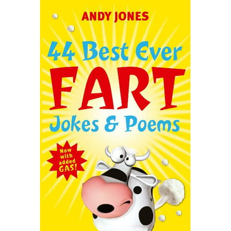 44 Best Ever Fart Jokes & Poems - eBook (The Best Poems For Kids)
