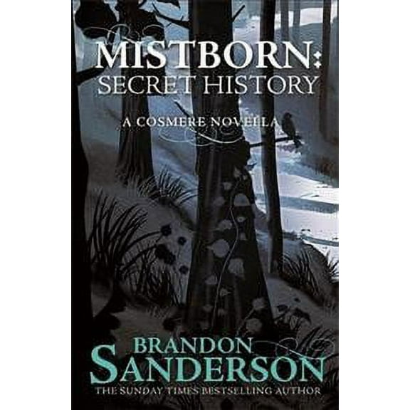 Mistborn: Secret History (Hardcover) by Brandon Sanderson