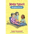 thumbnail image 1 of Super Paramedic! (Katie Woo's Neighborhood), 1 of 1