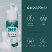 pH-D Feminine Health Boric Acid Sensitive Foam Wash, 6 oz, 1 Count