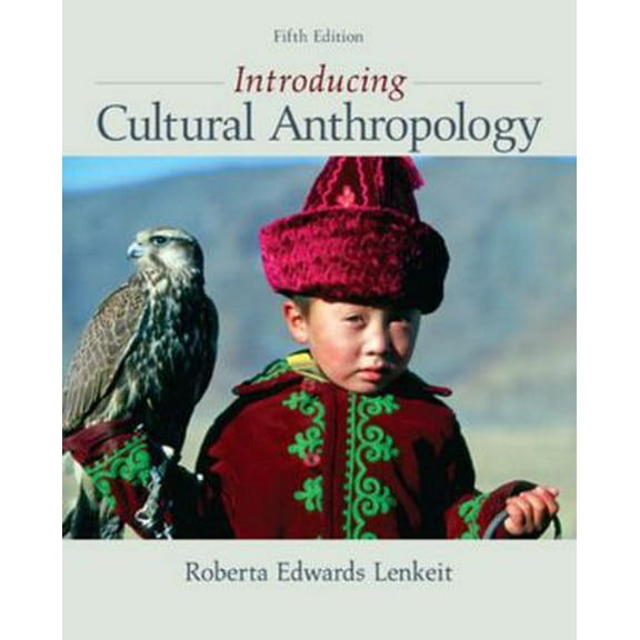 Pre-Owned Introducing Cultural Anthropology (Paperback) 0078034876 9780078034879