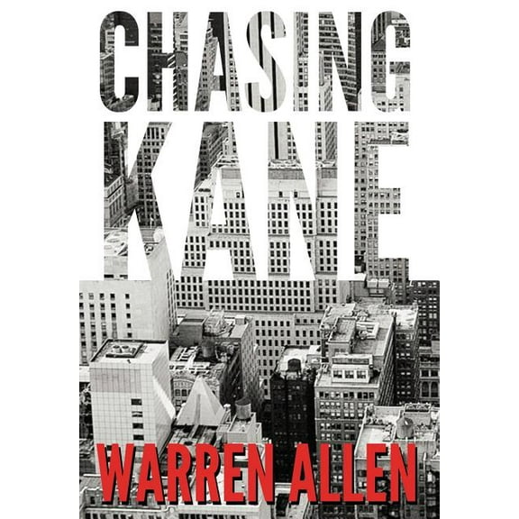 Chasing Kane (Hardcover)