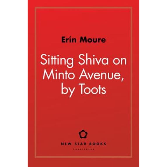 Pre-Owned Sitting Shiva on Minto Avenue, by Toots (Paperback) 1554201411 9781554201419