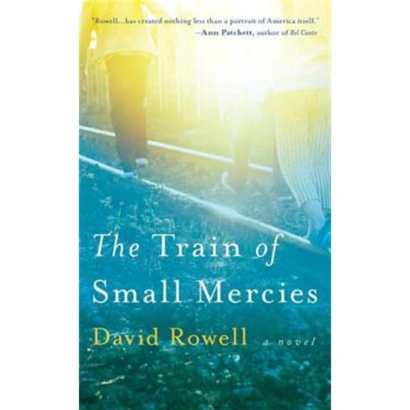 Pre-Owned The Train of Small Mercies (Paperback) 0425247457 9780425247457