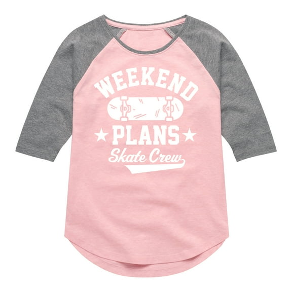 Instant Message - Skateboarding - Weekend Plans Skate Crew - Toddler & Youth Girls Raglan T-Shirt
