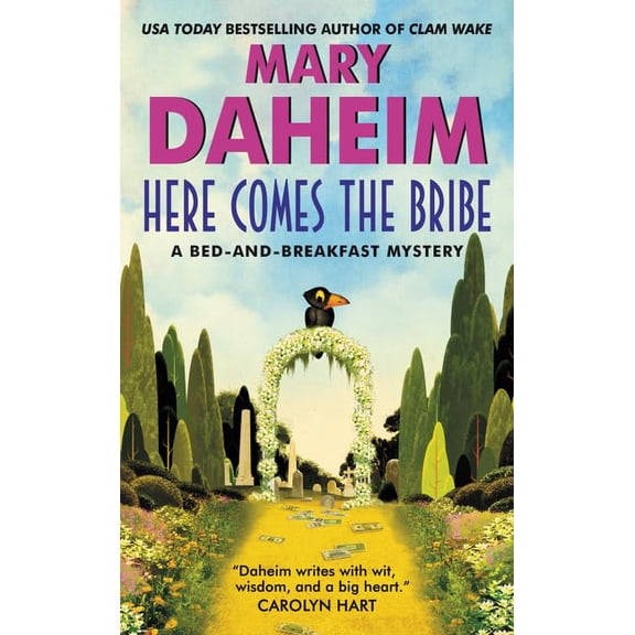Pre-Owned Here Comes the Bribe (Paperback) 0062318306 9780062318305
