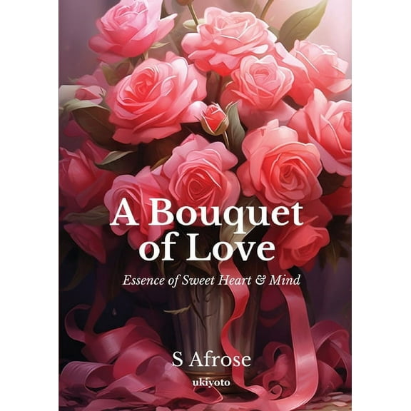 A Bouquet of Love, (Paperback)
