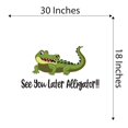 thumbnail image 4 of See You Later Alligator Zoo Swamp Marsh Africa Zebra Lion Safari Jungle Endangered Species Hippo Alligator Giraffe Tiger Wilderness Holiday Gift Ideas Bedroom Wall Decal Sticker - Size: 30 In X 18 In, 4 of 5