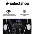 thumbnail image 2 of Bascula de Cuerpo Cuadrada Digital SelectShop Bluetooth Hasta 180 Kg, 2 of 6