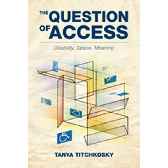 The Question of Access (Paperback)