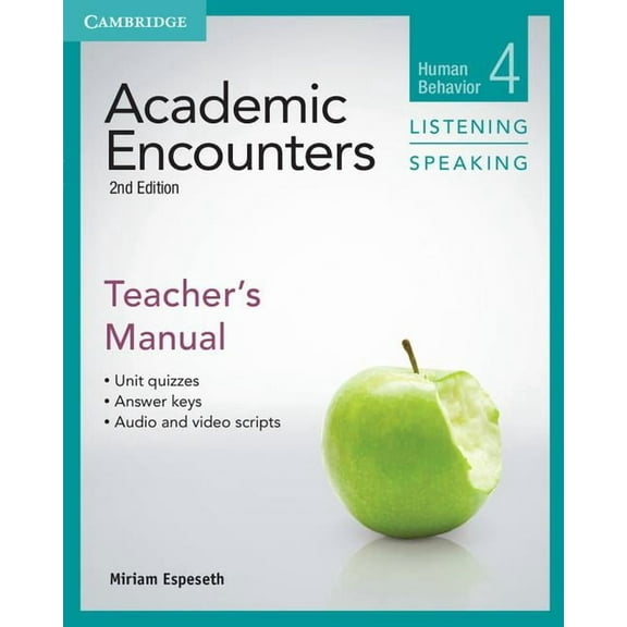 Academic Encounters Academic Encounters Level 4 Teacher's Manual Listening and Speaking, (Paperback)