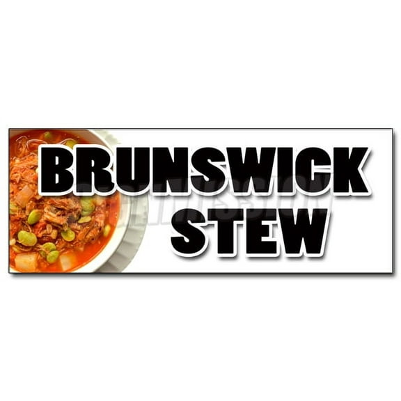 12" BRUNSWICK STEW DECAL sticker hearty southern style homemade slow cooked