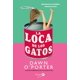 thumbnail image 1 of Libro La Loca De Los Gatos Tapa Blanda, Autor Dawn Oporter, Editorial Harpercollins Iberica, 1 of 2