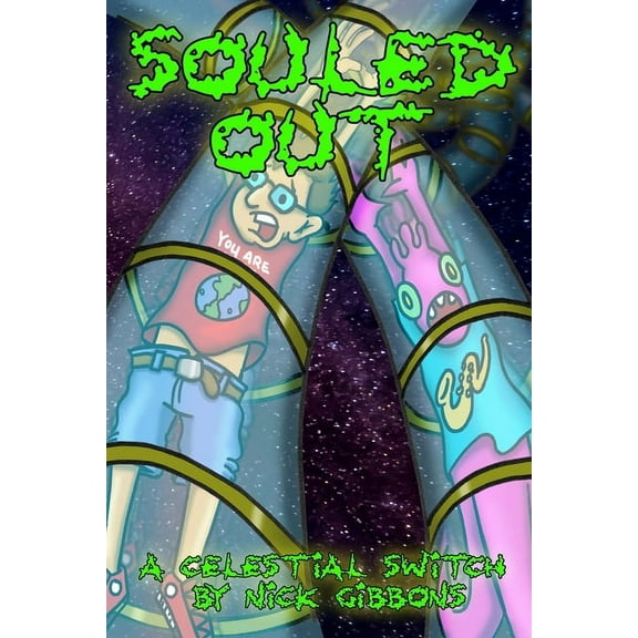 Souled Out: A Celestial Switch, (Paperback)