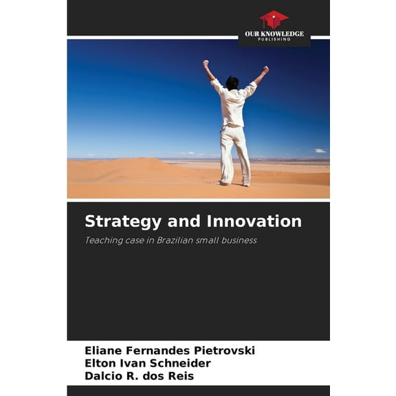 Strategy and Innovation, (Paperback)