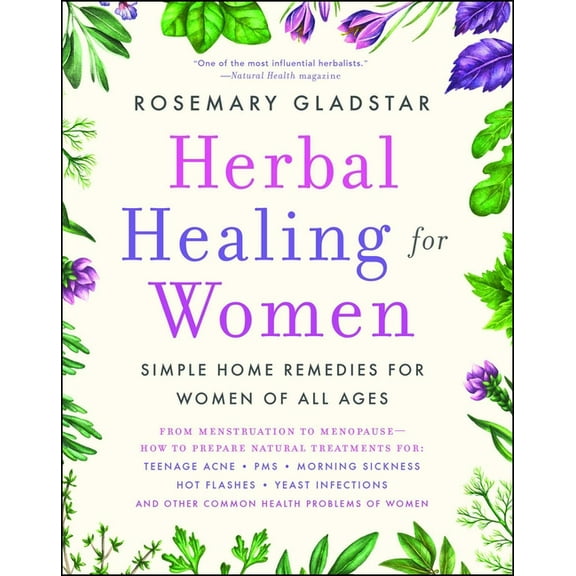 A Guide to Holistic Healing Herbal Healing for Women, (Paperback)