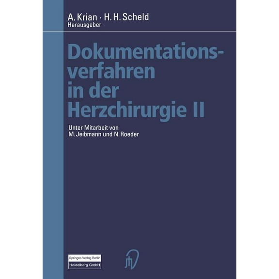 Dokumentationsverfahren in Der Herzchirurgie II, (Paperback)