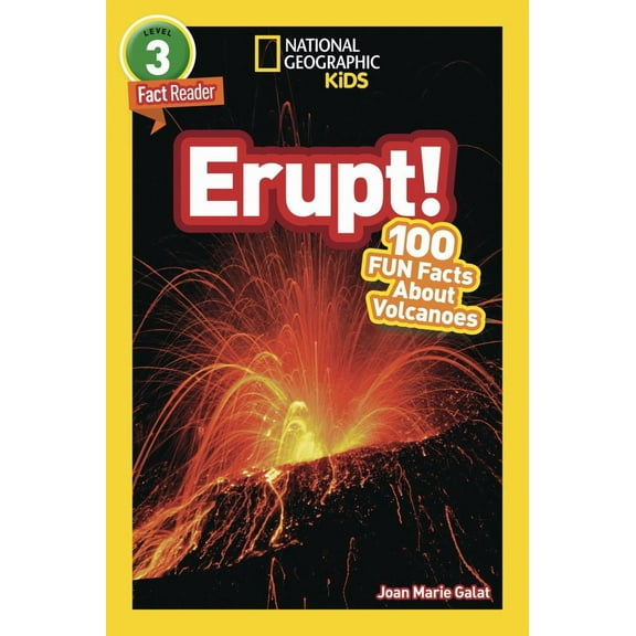Erupt!: 100 Fun Facts about Volcanoes (Paperback)