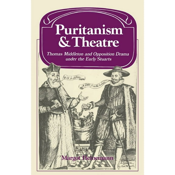Past and Present Publications Puritanism and Theatre, (Paperback)
