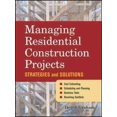 thumbnail image 1 of Managing Residential Construction Projects: Strategies and Solutions, 1 of 1