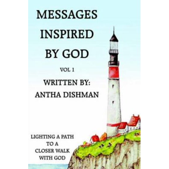 Pre-Owned Messages Inspired by God: Vol 1 (Paperback) 141847696X 9781418476960