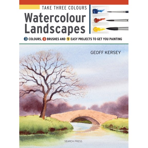 Pre-Owned Take Three Colours: Take Three Colours: Watercolour Landscapes : Start to paint with 3 colours, 3 brushes and 9 easy projects (Paperback)