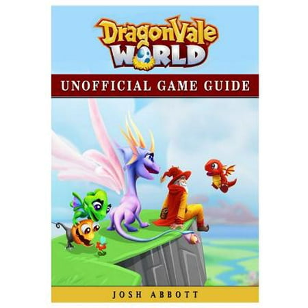 Dragonvale World Unofficial Game Guide