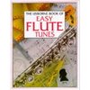 Pre-Owned Easy Flute Tunes (Paperback) 0746017367 9780746017364