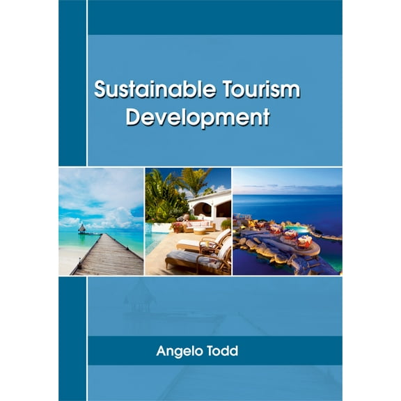 Sustainable Tourism Development, (Hardcover)