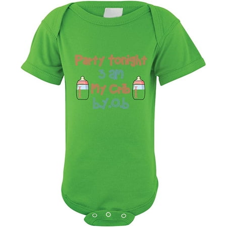 

Party Tonight 3 Am My Crib B.Y.O.B. Baby Bodysuit One Piece Apple Green 6 Months