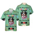 thumbnail image 3 of Kinda Busy Being Kindergarten Teacher and Bernese Mountain Dog Mom Hawaiian Shirt Breathable Summer Unisex Merch Berner Lover Gifts - 02005, 3 of 6
