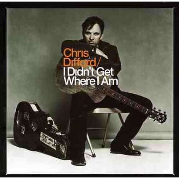 I Didn't Get Where I Am