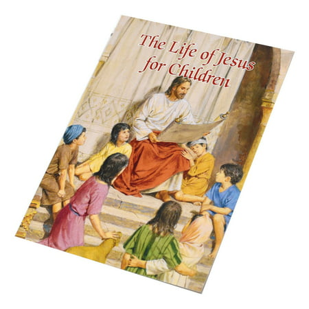 Catholic Book Publishing The Life Of Jesus For Children (Catholic