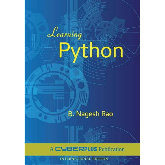 Learning Python (Paperback) by B Nagesh Rao