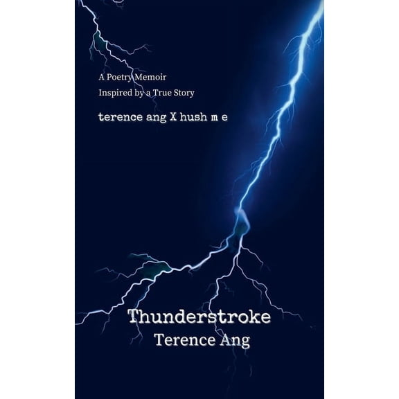 Thunderstroke: A Poetry Memoir Inspired by a True Story, (Paperback)