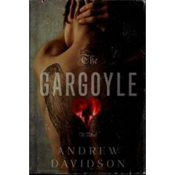 Pre-Owned The Gargoyle (Hardcover) 0385524943 9780385524940