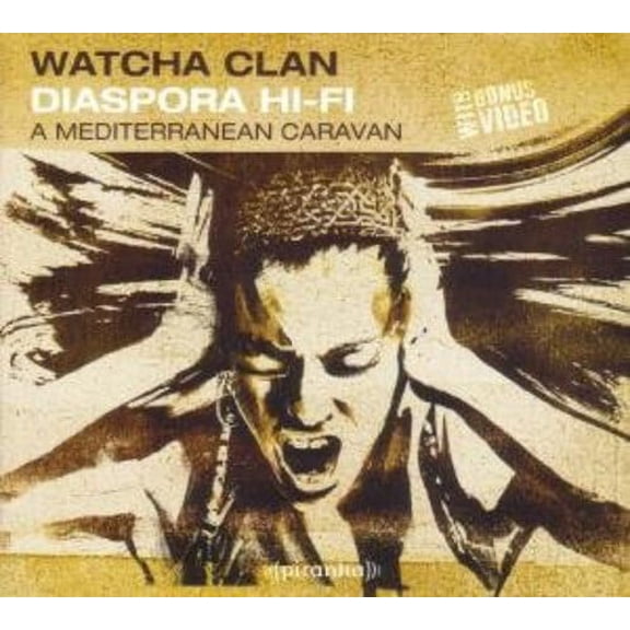 Watcha Clan - Diaspora Hi-Fi: Mediterranean Caravan - World / Reggae - CD