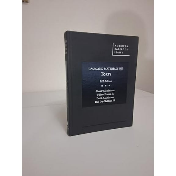 Pre-Owned Cases and Materials on Torts (American Casebook Series) (Hardcover) 1634608674 9781634608671