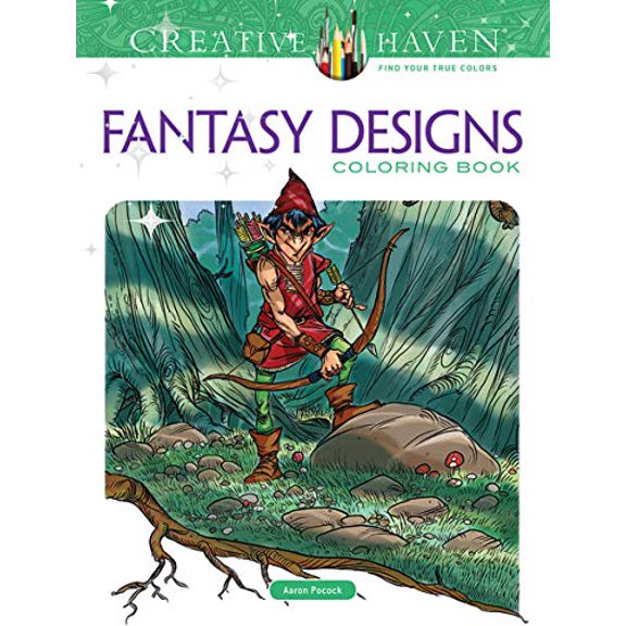 Pre-Owned Creative Haven Fantasy Designs Coloring Book (Creative Haven Coloring Books), 9780486801285, 0486801284, Paperback, First Edition, First edition