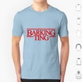 thumbnail image 3 of Stranger Ting From Barking T Shirt DIY Big Size 100% Cotton Things Rams Barking Ting Retro Santan Dave Uk Hip Hop Music 7am, 3 of 5
