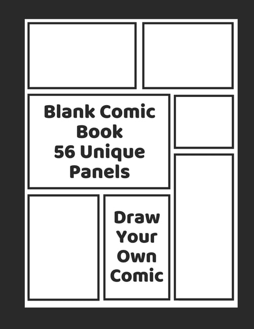Blank Comic Book 56 Unique Panels Draw, Design and Create Your OWN