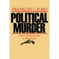 thumbnail image 1 of Pre-Owned Political Murder: From Tyrannicide to Terrorism from Tyrannicide to Terrorism (Paperback) 0674686365 9780674686366, 1 of 2